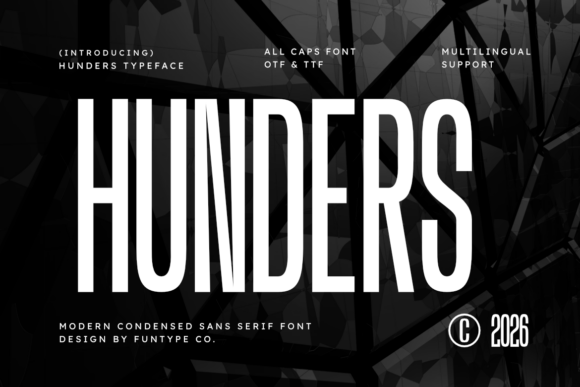 Hunders: Bold, Condensed, Unmistakable