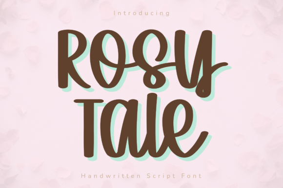 Rosy Tale: The Elegant Handwritten Script That Feels Like Your Own Handwriting