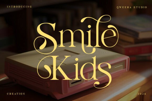 Smile Kids: Where Luxury Serif Elegance Meets Thoughtful Playfulness in Modern Design