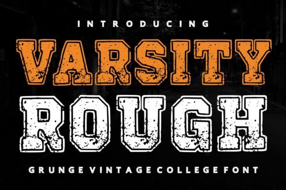 Varsity Rough: Bold Grunge College Font