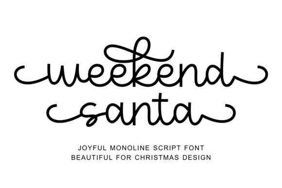Weekend Santa: Festive Monoline Script for Real Projects