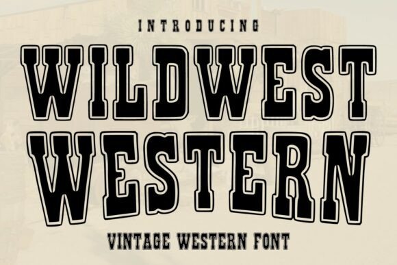 Wildwest Western: The Bold, Authentic Font That Brings the Old West to Life